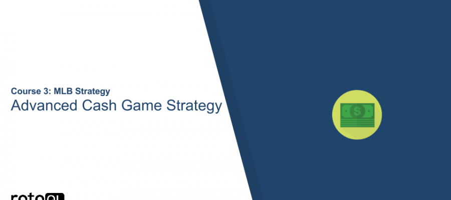Thumbnail_Advanced Cash Game Strategy [MLB]_VF